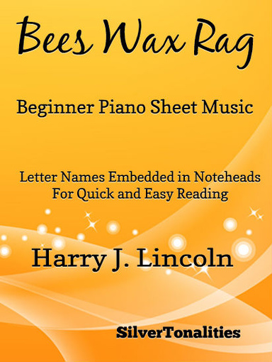 Bees Wax Rag Beginner Piano Sheet Music Pdf