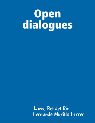 Open dialogues