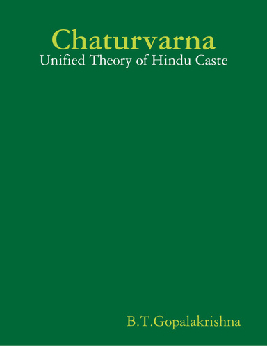 Chaturvarna: Unified Theory of Hindu Caste