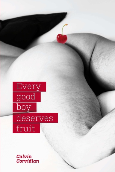 Every Good Boy Deserves Fruit