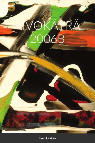 AIVOKÄYRÄ 2006B