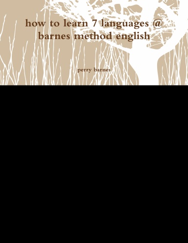 how to learn 7 languages @ barnes method english