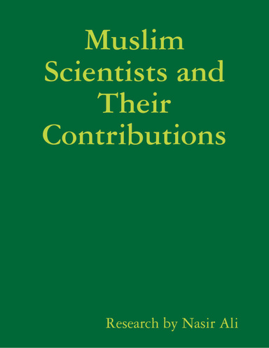 Muslim Scientists and Their Contributions