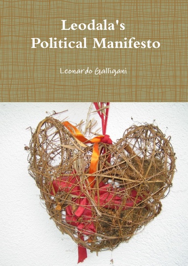 Leodala's political manifesto