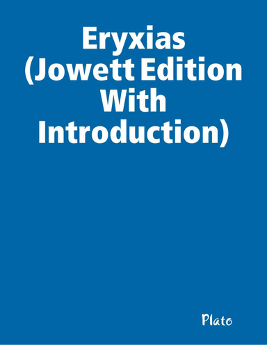 Eryxias (Jowett Edition With Introduction)