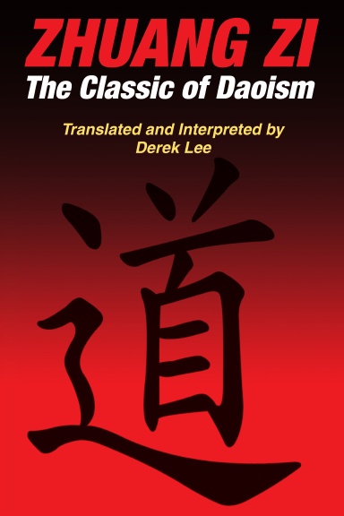 Zhuang Zi: The Classic of Daoism