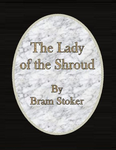The Lady of the Shroud