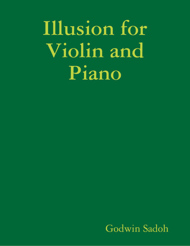 Illusion for Violin and Piano