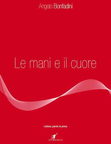 Le mani e il cuore