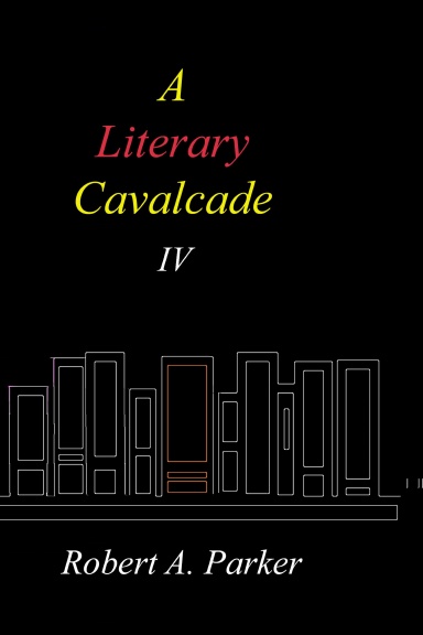 A Literary Cavalcade—IV