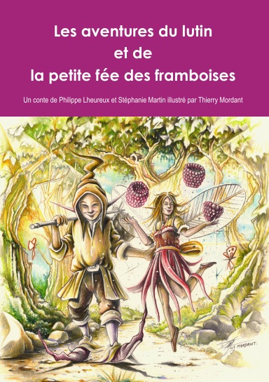 Framboise et Noisette: Merveilleuse histoire du soir, pleine d'aventure, de  courage et d'amour, livre enfant de 3 à 7 ans by Polochon Editions