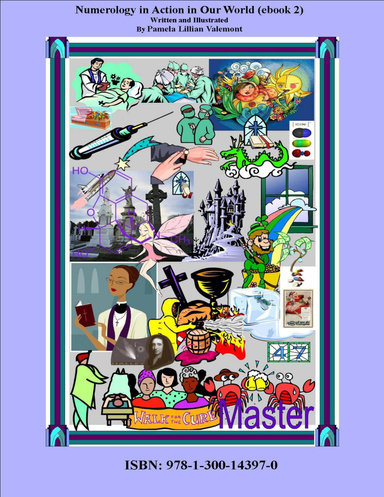 Numerology in Action in Our World (eBook 2)