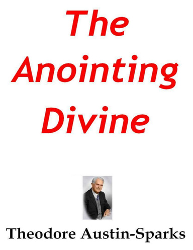 The Anointing Divine