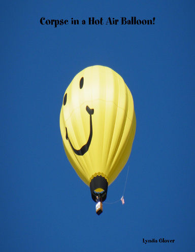 Corpse in a Hot Air Balloon!