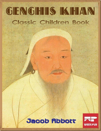 Genghis Khan: Classic Children Book