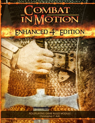 Combat in Motion: Enhanced 4th Edition