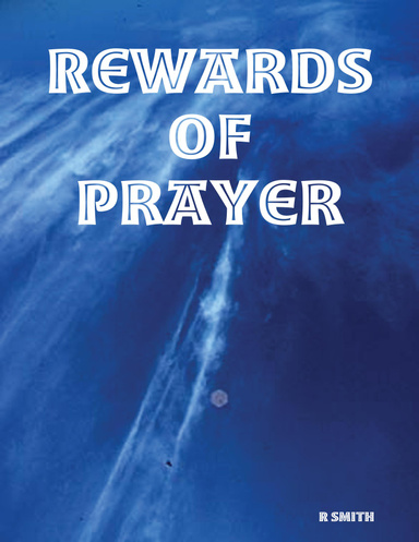 Rewards of Prayer