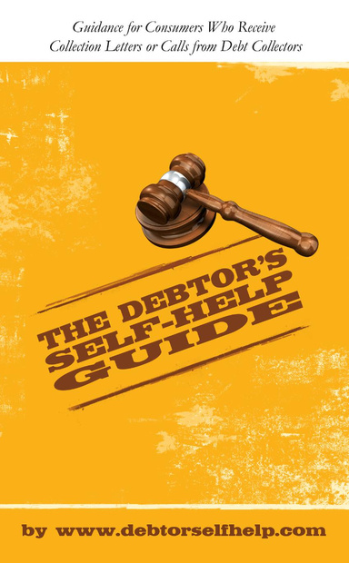 The Debtor’s Self-Help Guide