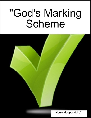 "God's Marking Scheme