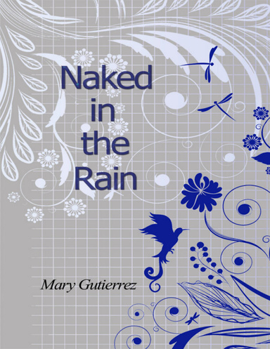 Naked in the Rain