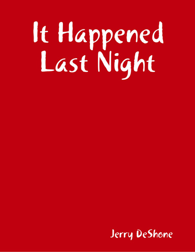 It Happened Last Night