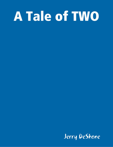 A Tale of TWO