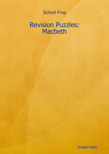 School Frog - Revision Puzzles: Macbeth