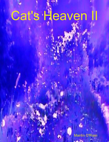 Cat's Heaven II