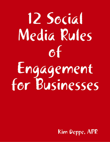 12 Social Media Rules of Engagement for Businesses