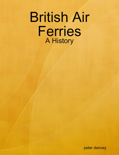 British Air Ferries - A History