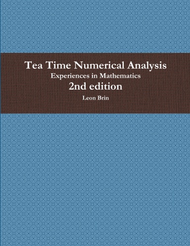 Tea Time Numerical Analysis 2nd edition