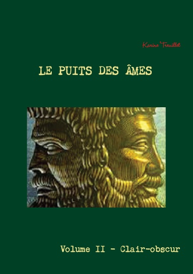 Le Puits des Âmes - Volume II : Clair-obscur