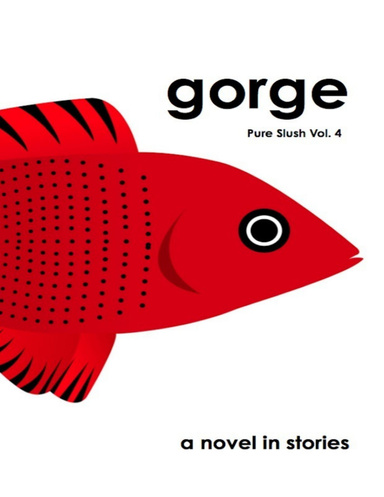 Gorge Pure Slush Vol. 4