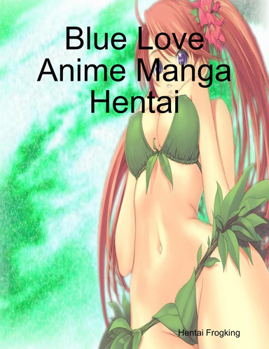 Blue Love Anime Manga Hentai