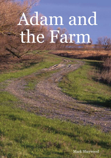 Adam and the Farm