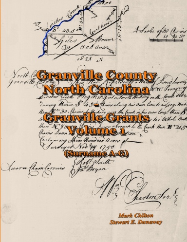 Granville Co. NC - Granville Grants - Vol.1 (Surname A-G)