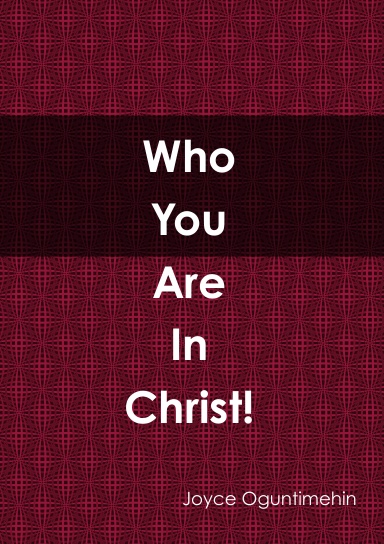 Who you are in Christ!