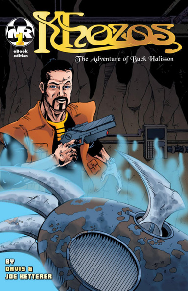 Khozos: The Adventure of Buck Halisson #1