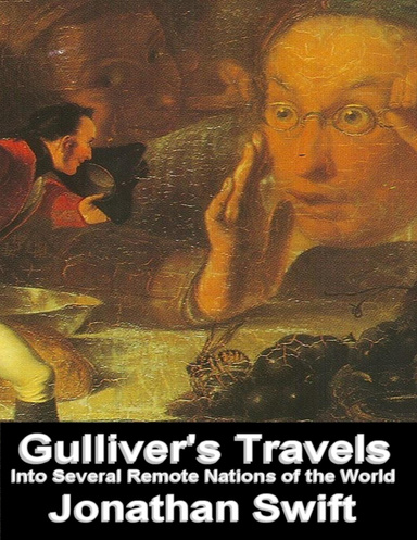 Gulliver's Travels: Into Several Remote Nations of the World