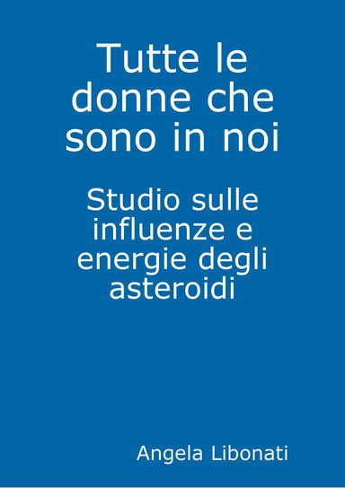 Tutte le donne che sono in noi