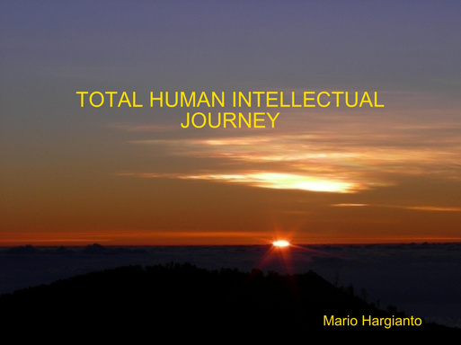 TOTAL HUMAN INTELLECTUAL JOURNEY