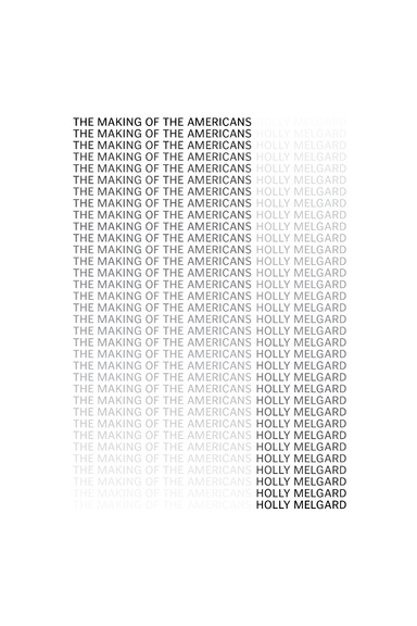 THE MAKING OF THE AMERICANS