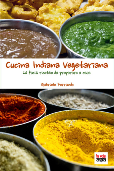 Cucina Indiana Vegetariana