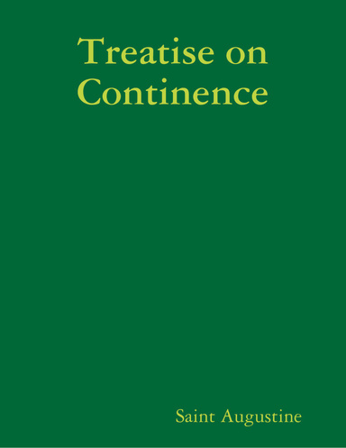 Treatise on Continence