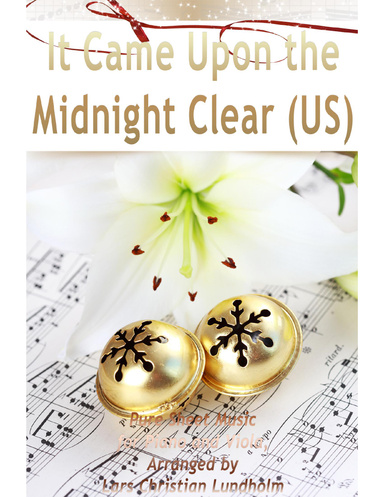 It Came Upon the Midnight Clear (US) Pure Sheet Music for Piano and Viola, Arranged by Lars Christian Lundholm
