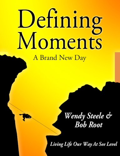 Defining Moments