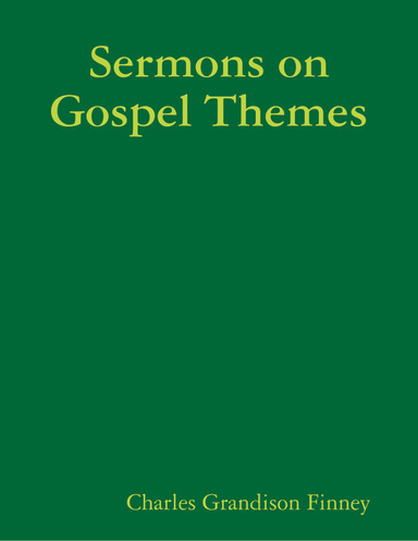 Sermons On Gospel Themes