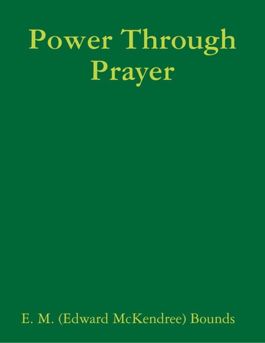Power Through Prayer