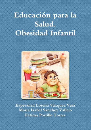 Educación para la Salud. Obesidad Infantil