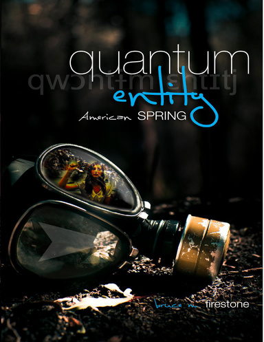 Quantum Entity | American Spring